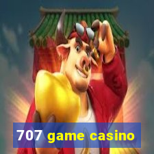 707 game casino